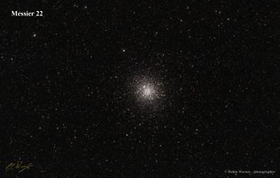 Messier 22 - Globular Cluster - Astrophotography